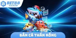 Bắn Cá Thần Rồng
