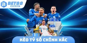 Kèo tỷ số chính xác