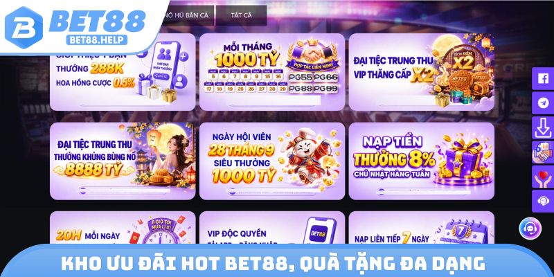 Kho ưu đãi hot Bet88, quà tặng đa dạng