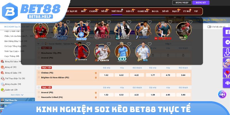 Kinh nghiệm soi kèo Bet88 thực tế