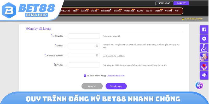 Quy trình đăng ký Bet88 nhanh chóng