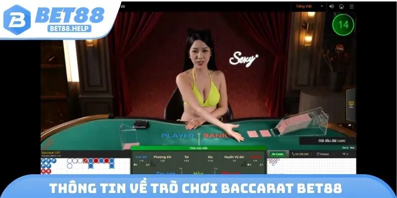 Thông tin về trò chơi Baccarat Bet88